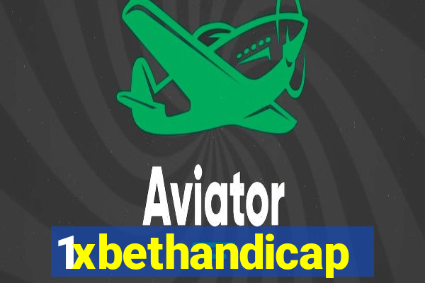 1xbethandicap