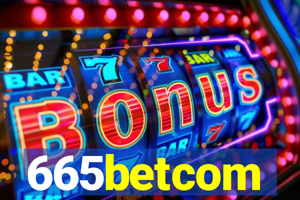 665betcom