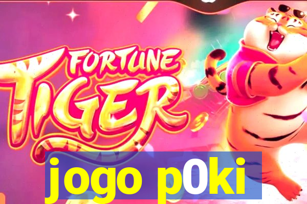 jogo p0ki