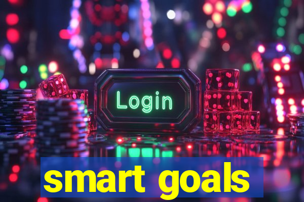 smart goals