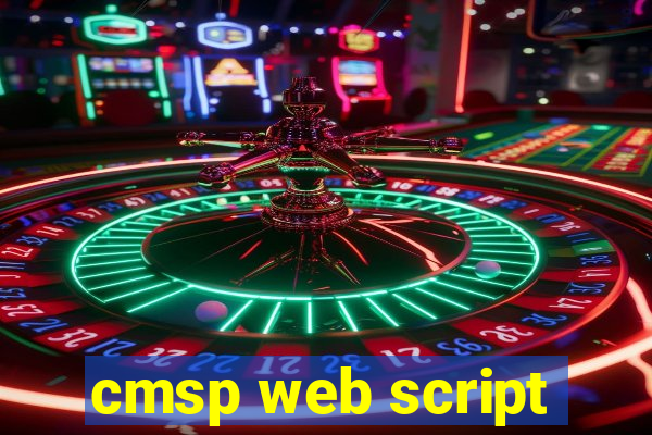cmsp web script