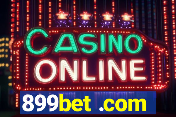899bet .com