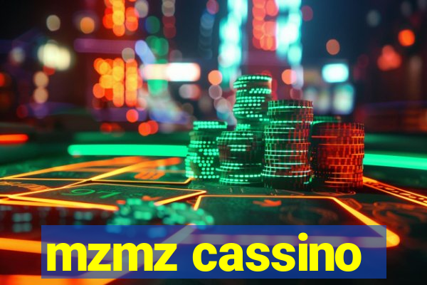 mzmz cassino