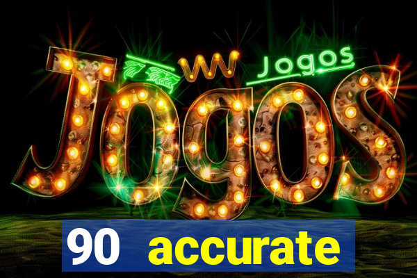 90 accurate football predictions