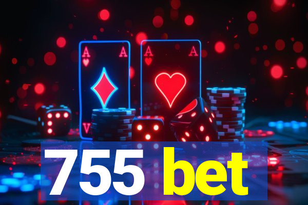 755 bet