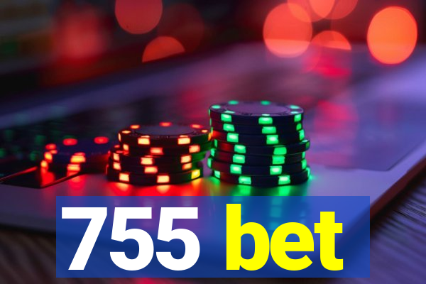 755 bet