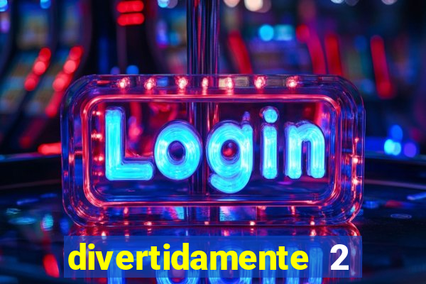 divertidamente 2 delisional xxx