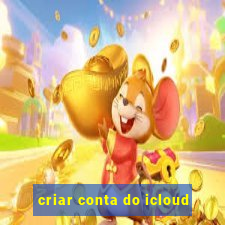 criar conta do icloud