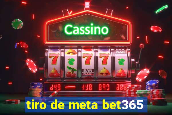 tiro de meta bet365
