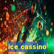 ice cassino