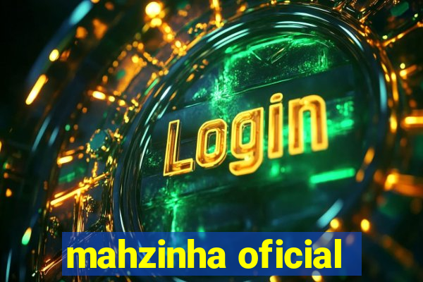 mahzinha oficial