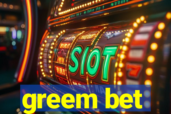 greem bet