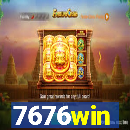 7676win