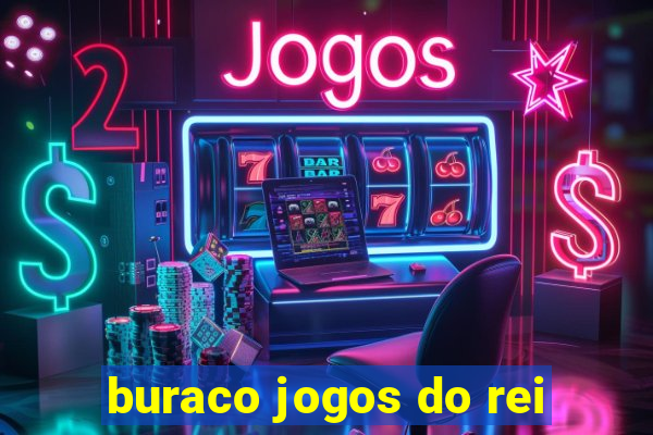 buraco jogos do rei