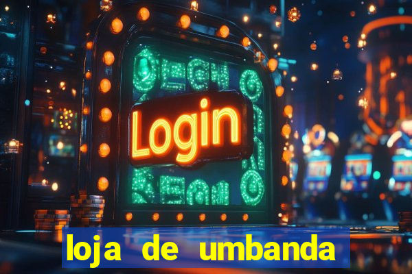 loja de umbanda perto de mim