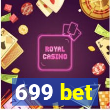 699 bet