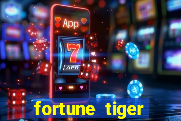 fortune tiger plataforma pagante
