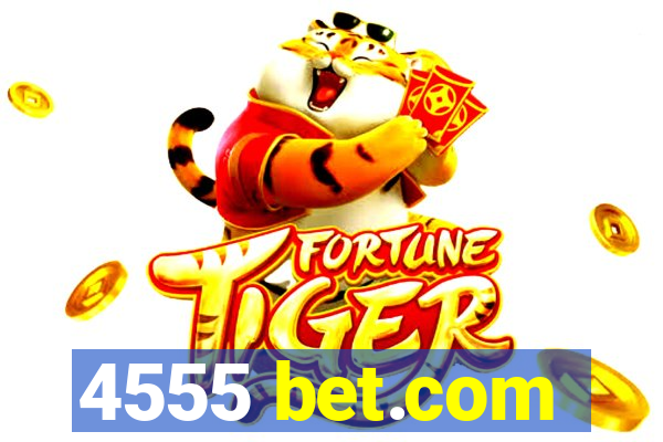 4555 bet.com