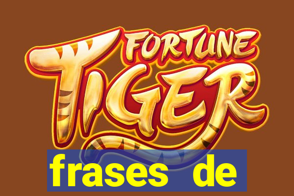 frases de positividade curtas