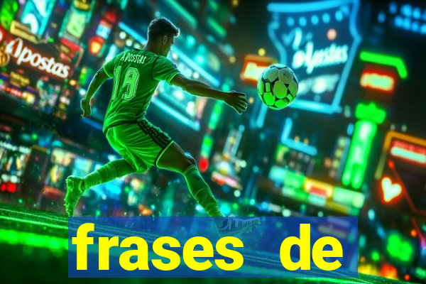 frases de positividade curtas