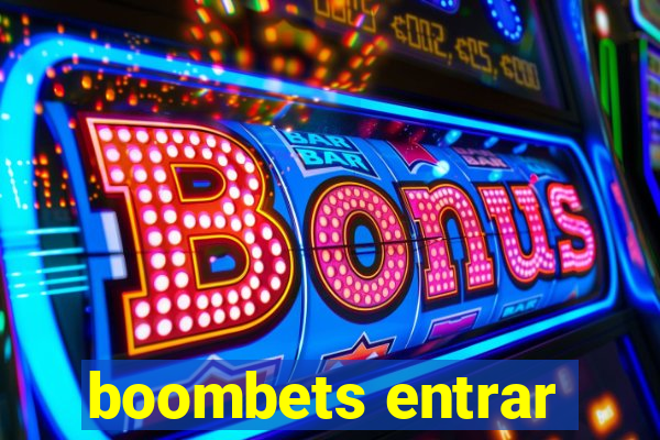 boombets entrar