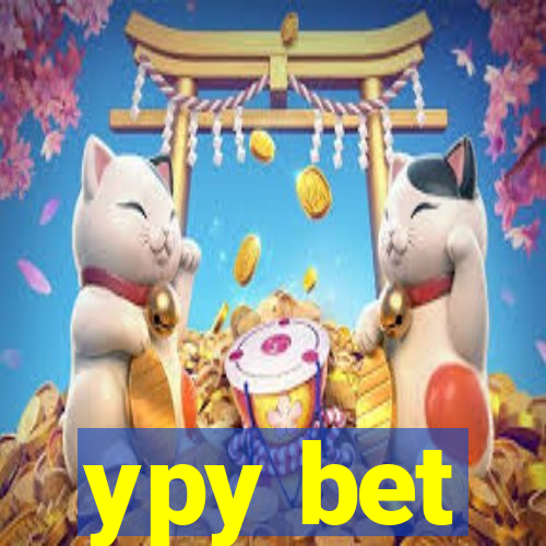 ypy bet