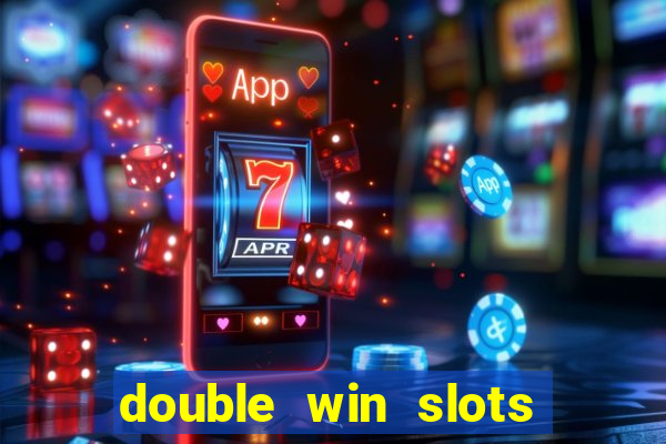 double win slots casino game