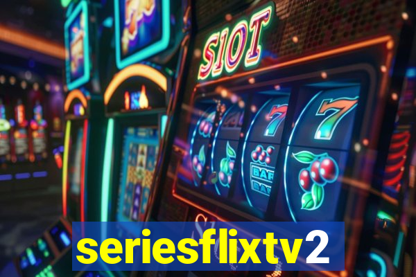 seriesflixtv2