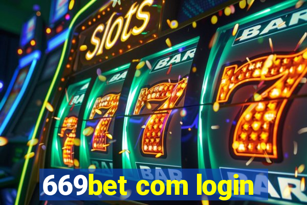 669bet com login