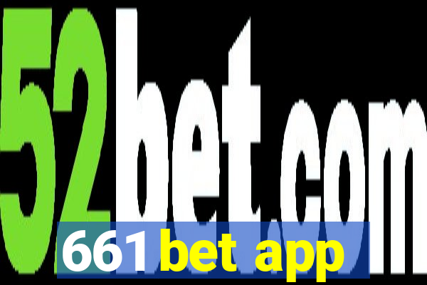 661 bet app