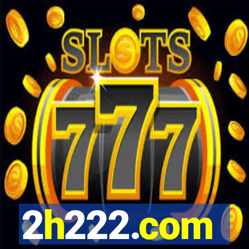 2h222.com