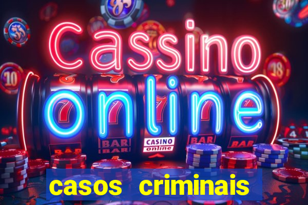 casos criminais para ler pdf