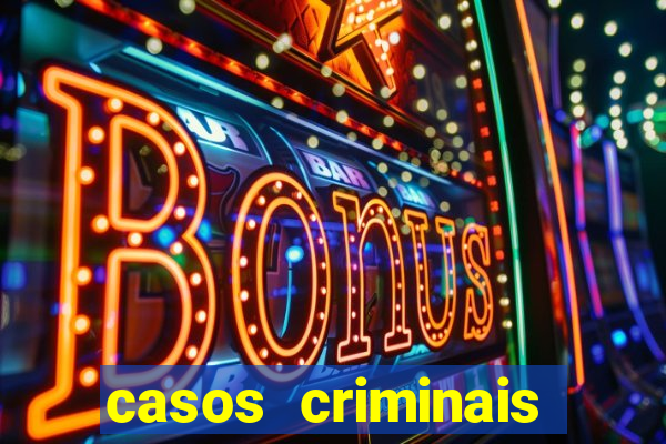 casos criminais para ler pdf
