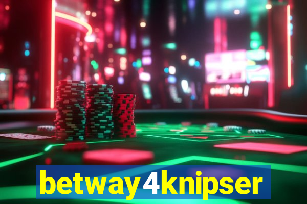 betway4knipser