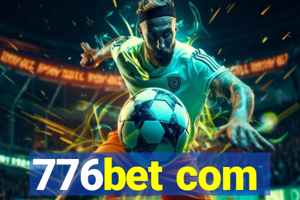 776bet com