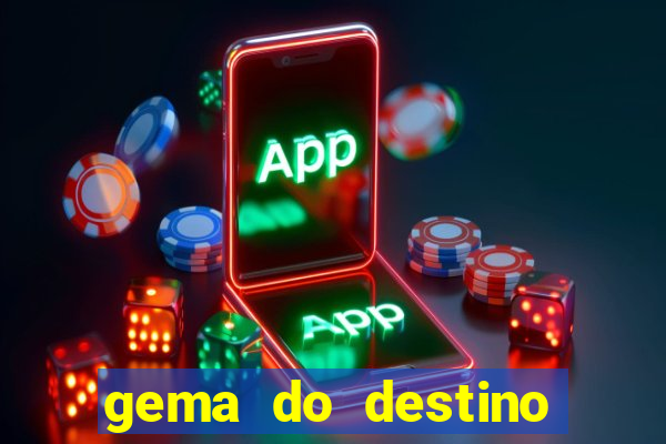 gema do destino códigos 2024