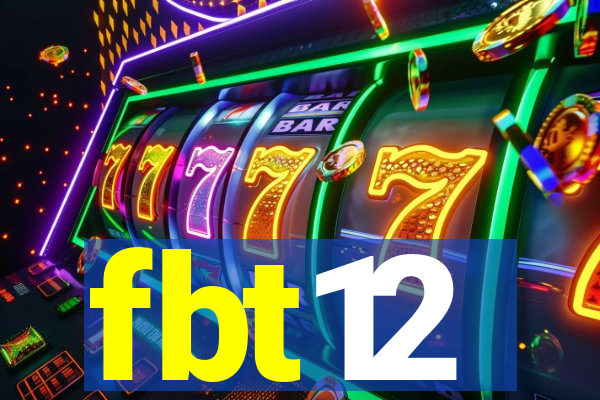 fbt12
