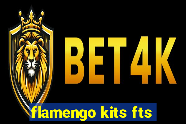 flamengo kits fts