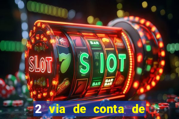 2 via de conta de luz coelba