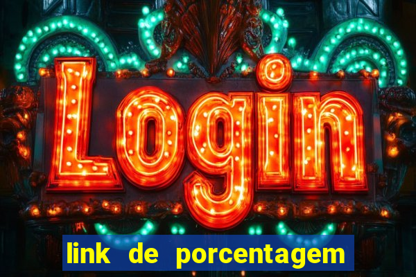 link de porcentagem dos slots pg