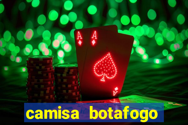 camisa botafogo loco abreu