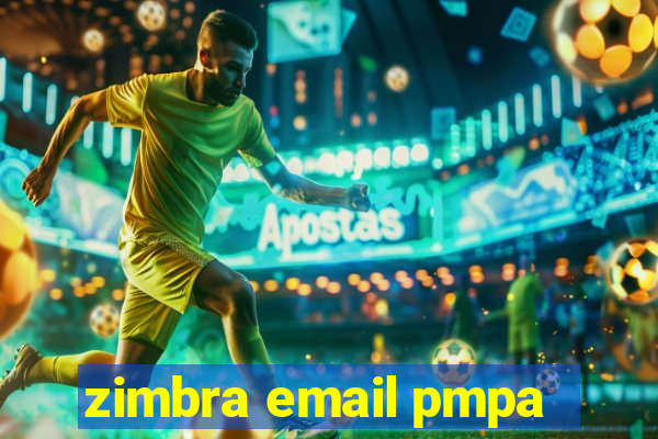 zimbra email pmpa