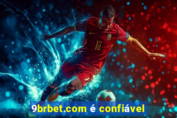 9brbet.com é confiável