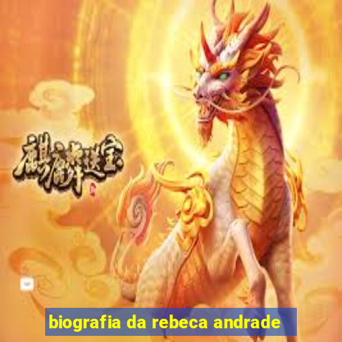 biografia da rebeca andrade