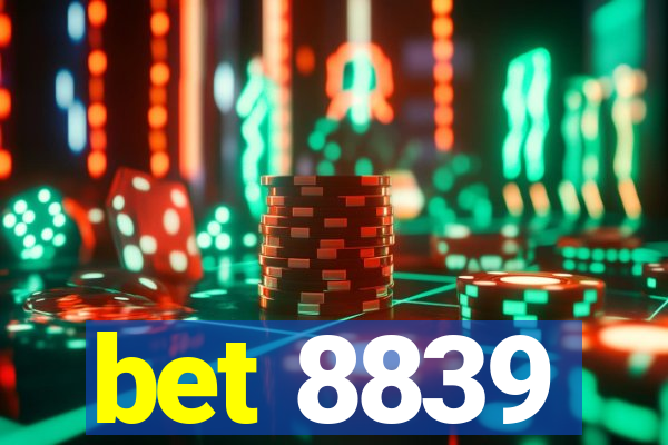 bet 8839