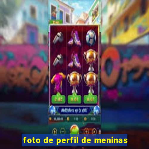 foto de perfil de meninas