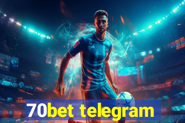 70bet telegram