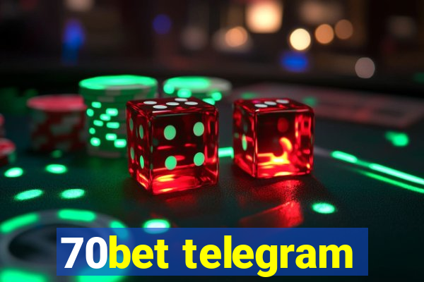 70bet telegram