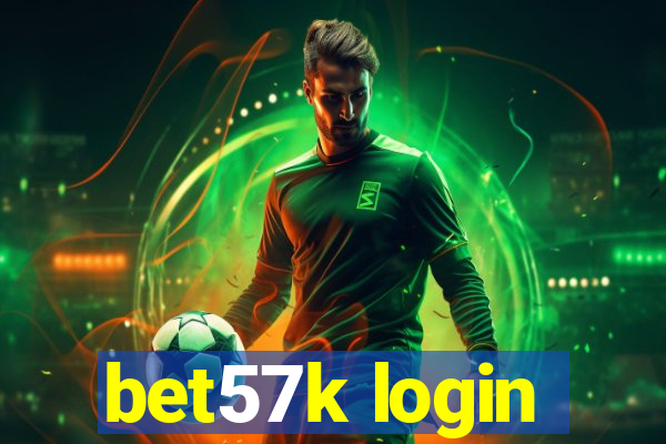 bet57k login
