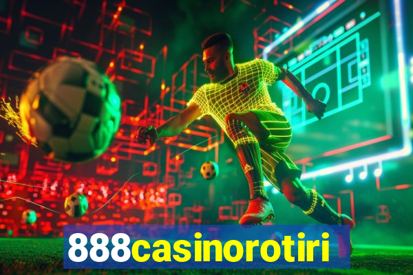 888casinorotiri